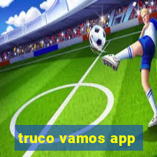 truco vamos app